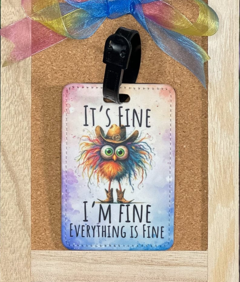 DillyDog Creations wrapin Faux Leather Luggage Tag / I’m Fine I’m Fine Everything Is Fine Rainbow Cowboy Bird