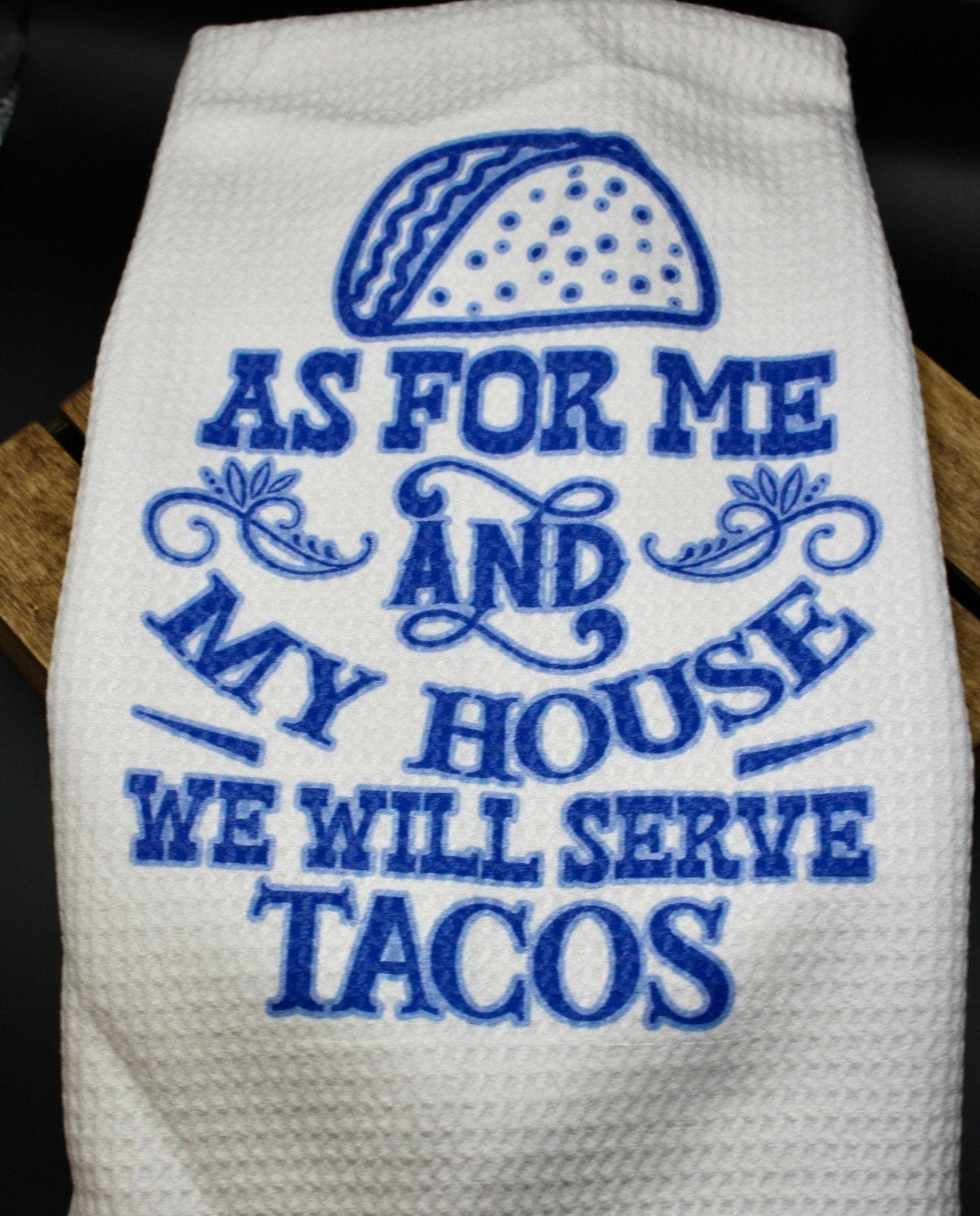 DillyDog Creations wrapin Kitchen Towel / Serve Tacos