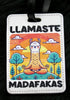 DillyDog Creations wrapin Luggage Tag / Llamaste