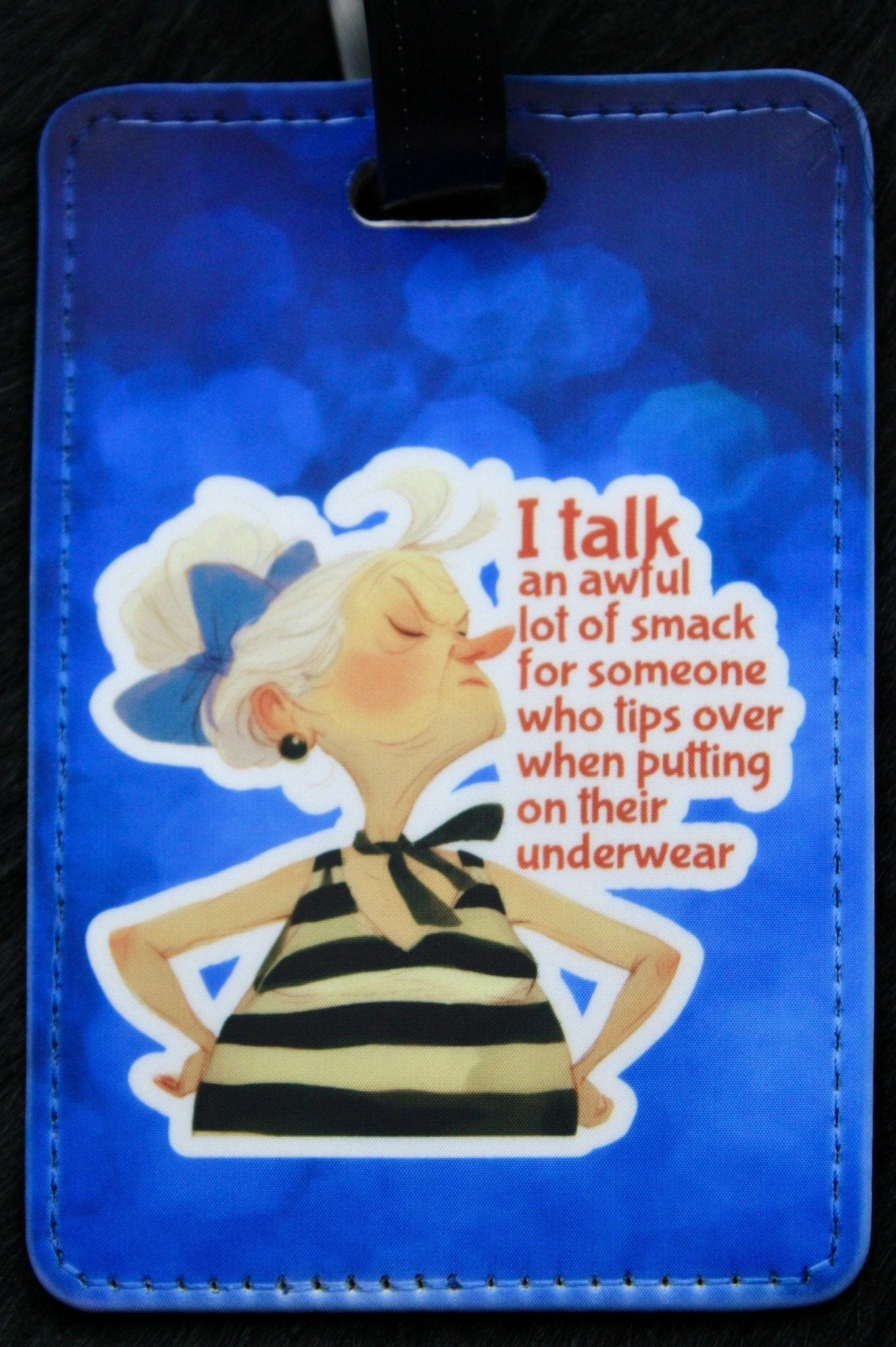 DillyDog Creations wrapin Luggage Tag / Talk Smack