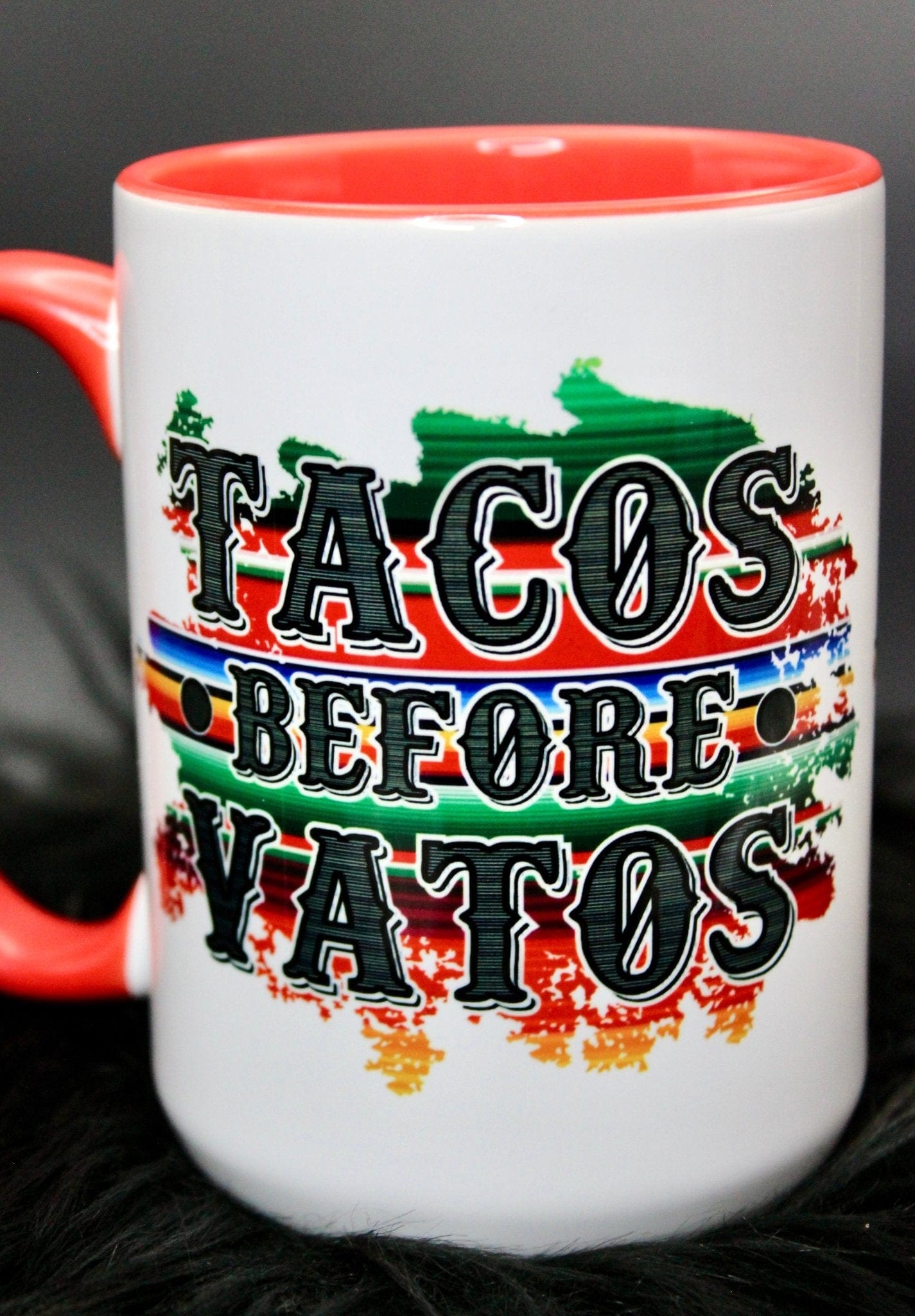 DillyDog Creations wrapin Mug / Tacos Before Vatos ( Red Interior )