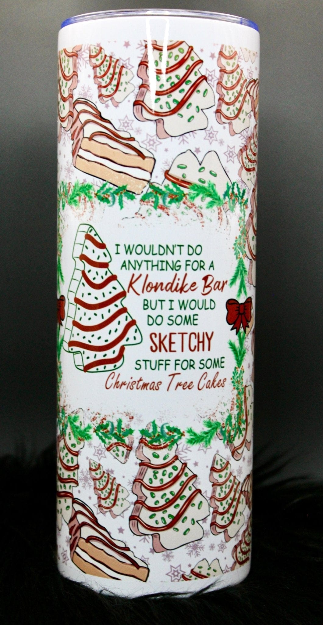 DillyDog Creations wrapin Skinny Tumbler / Tree Cakes